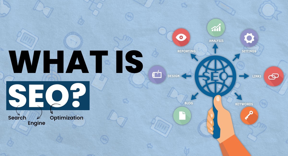 What is SEO What is SEO